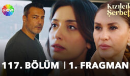 Kızılcık Şerbeti 117. bölüm 1. fragman: Ömer ve Bade’nin sahnesi çileden çıkaracak…
